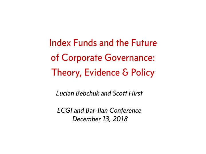 index funds and the future of corporate governance theory