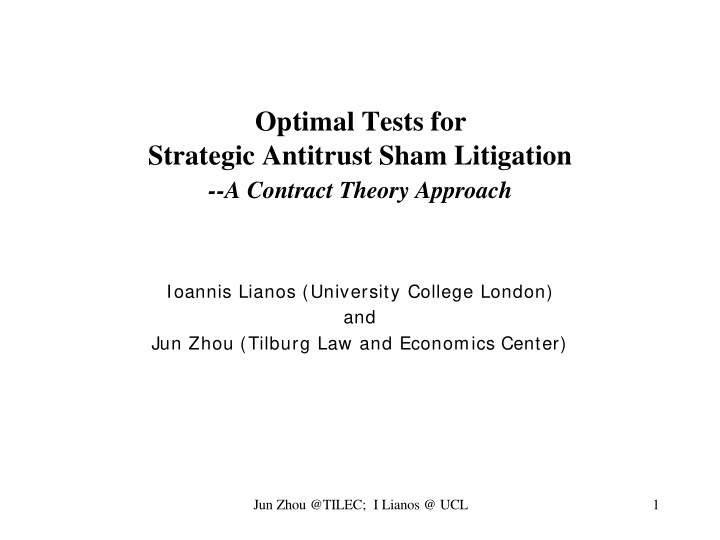 optimal tests for strategic antitrust sham litigation
