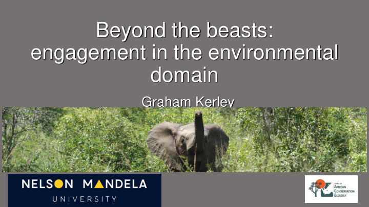 beyond the beasts engagement in the environmental domain