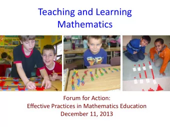 Teaching and Learning  Mathematics  Forum for Action:  Effective Practices in Mathematics Education