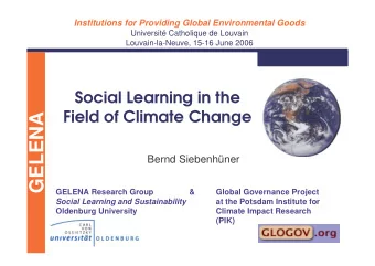 GELENA  Bernd Siebenhner  GELENA Research Group  &amp;  Global Governance Project  Social