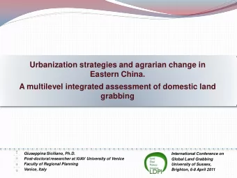 Urbanization strategies and agrarian change in  Eastern China.  A multilevel integrated assessment