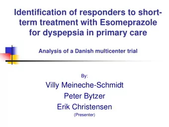 Identification of responders to short-  term treatment with Esomeprazole  for dyspepsia in primary