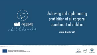 Achieving and implementing  prohibition of all corporal  punishment of children  Estonia, November