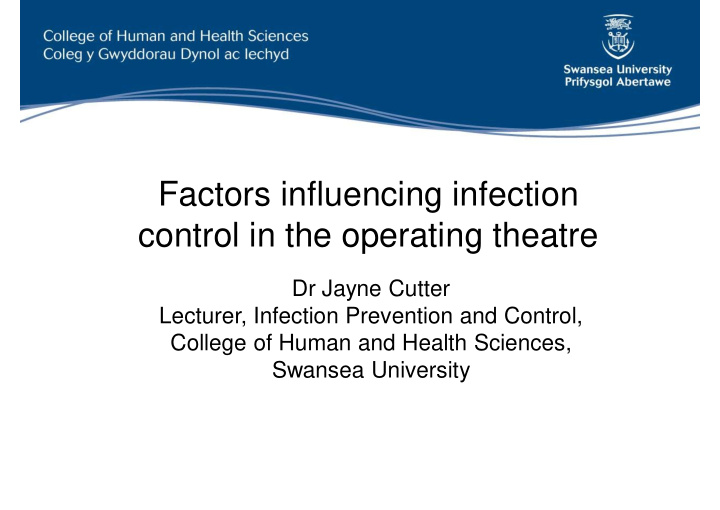 factors influencing infection control in the operating