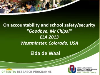 Elda de Waal  Problem: WHOM TO BLAME?  Presenting concepts- consolidating views  Considering