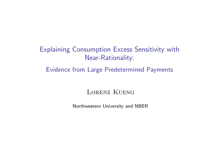explaining consumption excess sensitivity with near