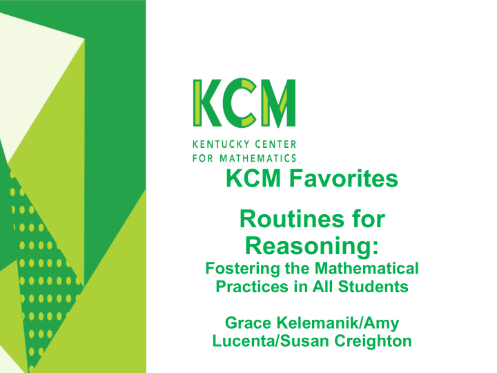 kcm favorites routines for reasoning