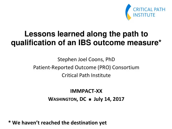 lessons learned along the path to qualification of an ibs