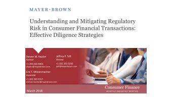 Understanding and Mitigating Regulatory  Risk in Consumer Financial Transactions:  Effective