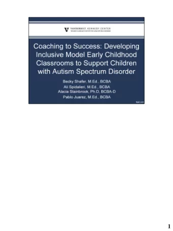 1  The purpose of this talk is to describe capacity-  building efforts in Tennessee for increasing