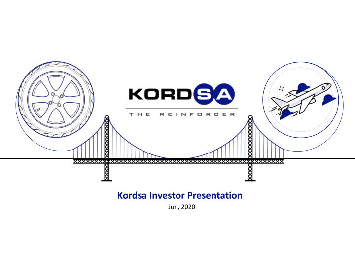kordsa investor presentation