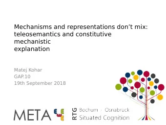 Mechanisms and representations dont mix:  teleosemantics and constitutive  mechanistic