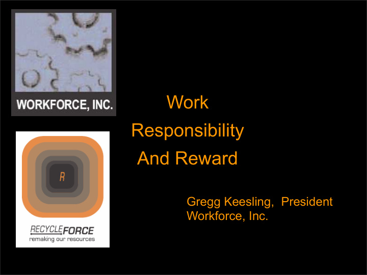 work responsibility and reward