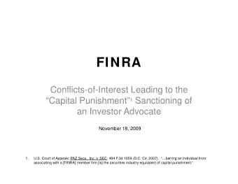 FINRA  Conflicts-of-Interest Leading to the Capital Punishment 1 Sanctioning of  Capital