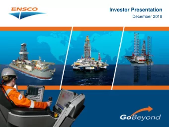 Investor Presentation  December 2018  1  Forward-Looking Statements  Statements contained in this