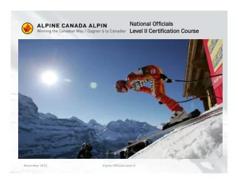 National Of  National Officials  cials  Le  Level II Cer  l II Certification Cour  tification