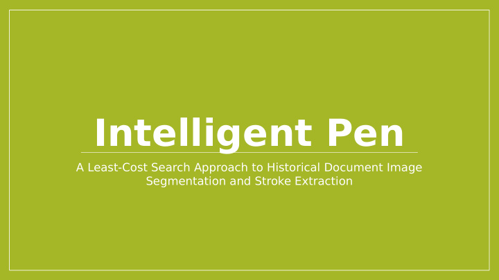 intelligent pen