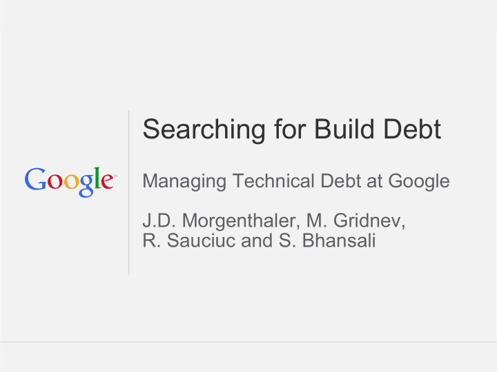 searching for build debt