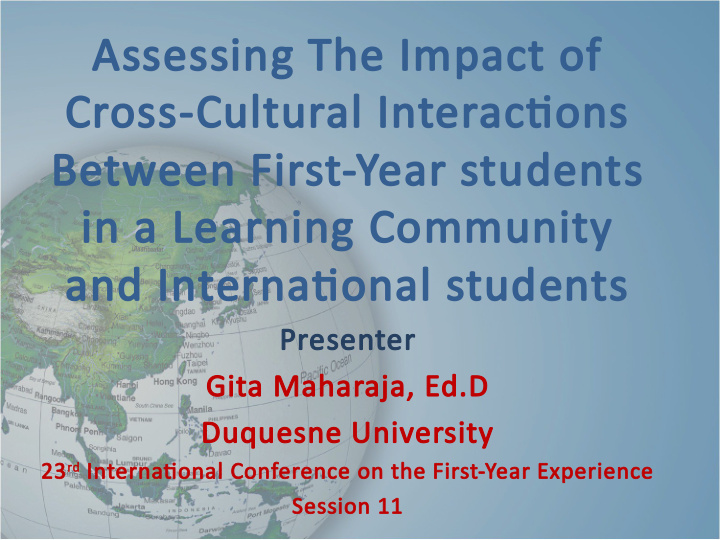 assessing the impact of cross cultural interactj tjons