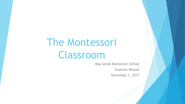 the montessori