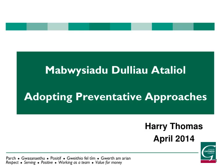 adopting preventative approaches