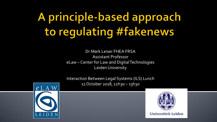 dr mark leiser fhea frsa assistant professor elaw center