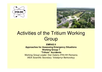 Activities of the Tritium Working  Group  EMRAS II  Approaches for Assessing Emergency Situations