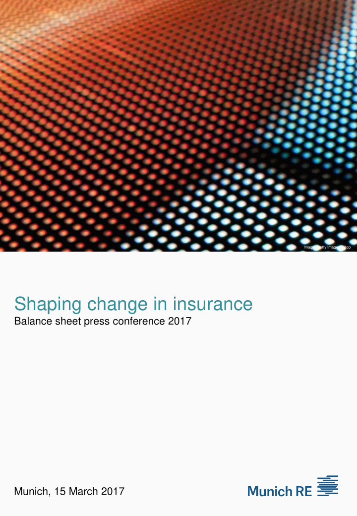 shaping change in insurance