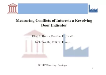 Measuring Conflicts of Interest: a Revolving  Door Indicator  Elise S. Brezis, Bar-Ilan U.,
