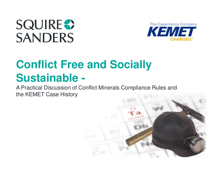 conflict free and socially sustainable