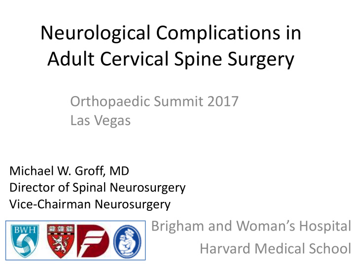 neurological complications in adult cervical spine surgery