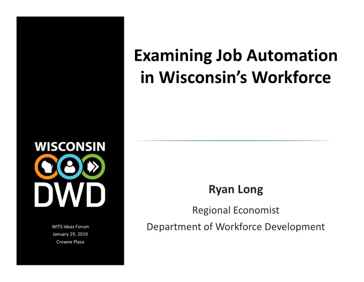 examining job automation in wisconsin s workforce