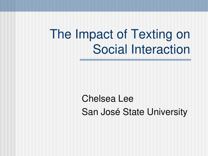 the impact of texting on social interaction