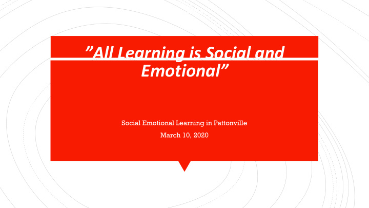 all learning is social and emotional