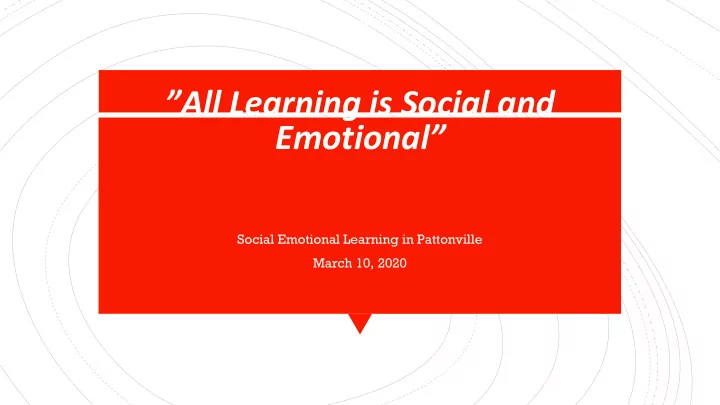 all learning is social and emotional