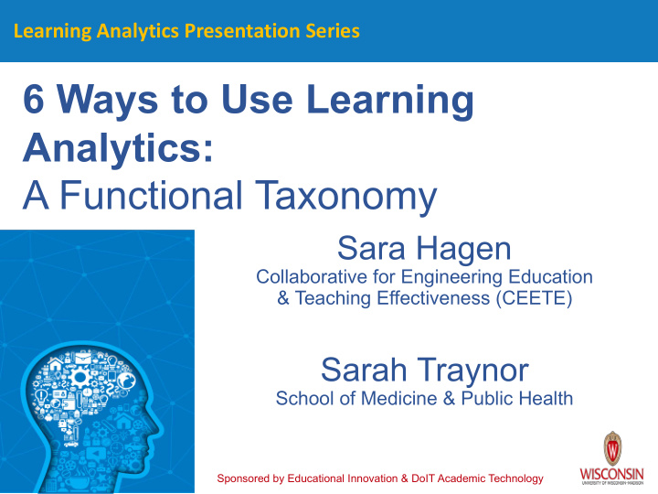 6 ways to use learning analytics a functional taxonomy