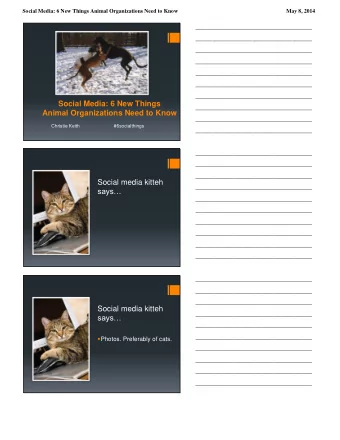 Animal Organizations Need to Know  ___________________________________  Christie Keith