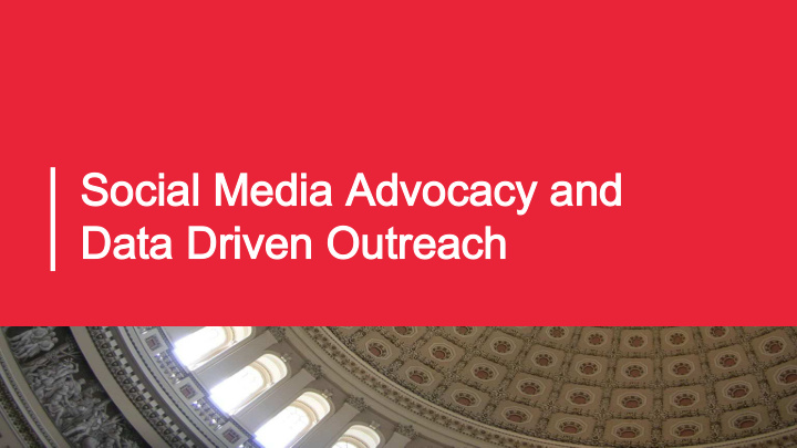 social media advocacy and social media advocacy and data