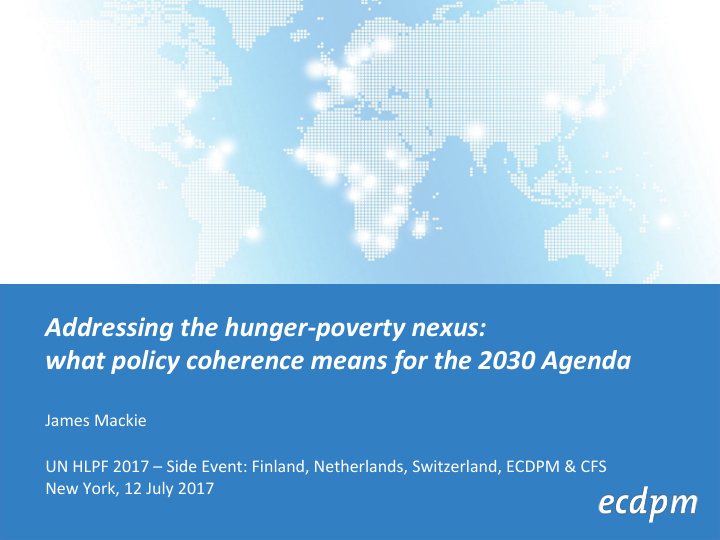 addressing the hunger poverty nexus what policy coherence