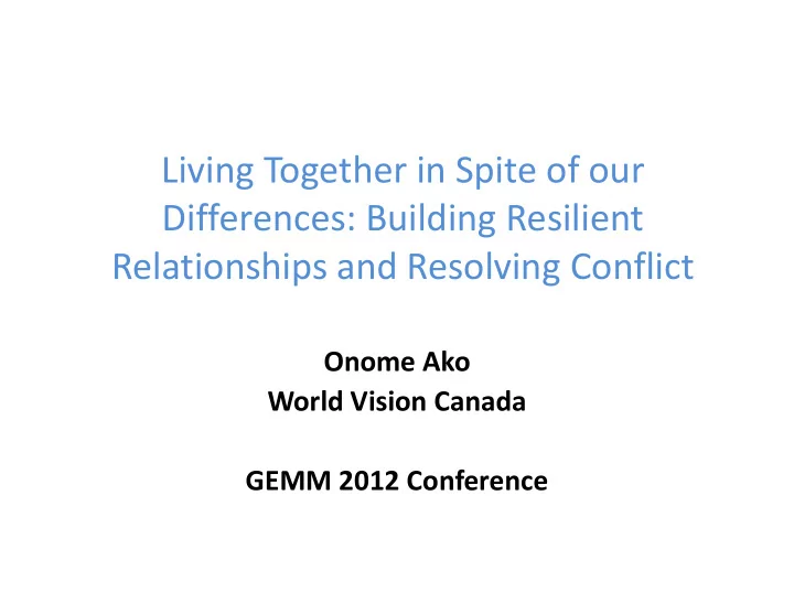living together in spite of our differences building