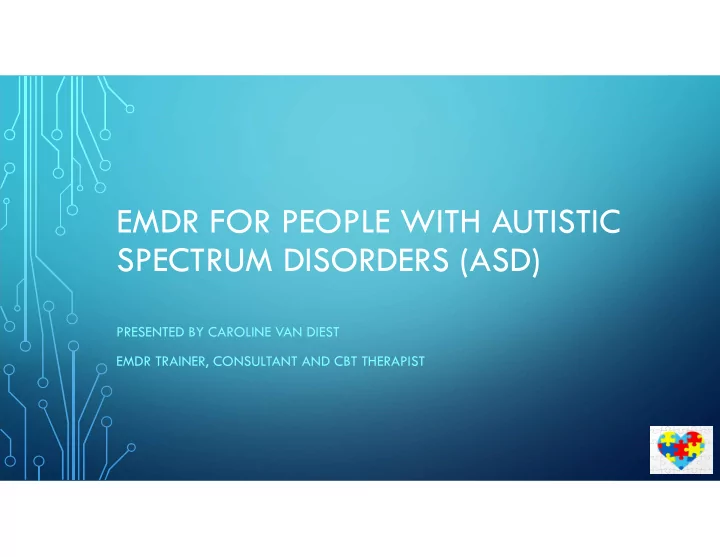 emdr for people with autistic spectrum disorders asd