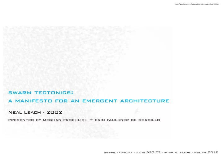 swarm tectonics a manifesto for an emergent architecture