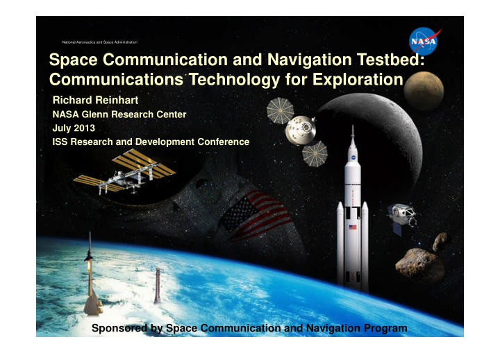space communication and navigation testbed communications