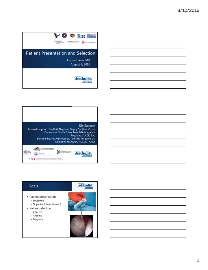 patient presentation and selection