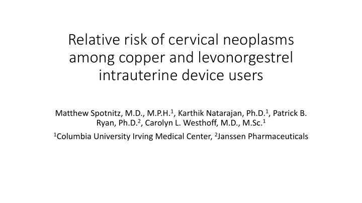 relative risk of cervical neoplasms among copper and