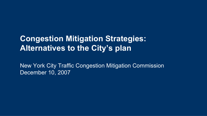 congestion mitigation strategies alternatives to the city