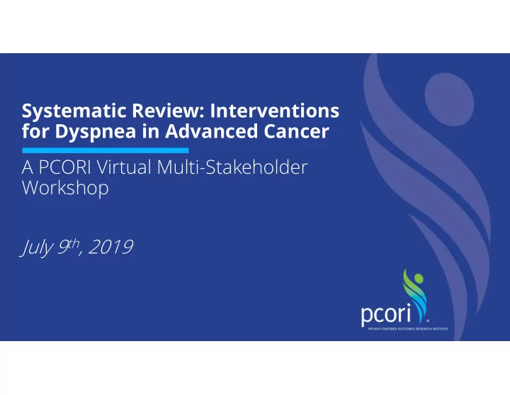 systematic review interventions for dyspnea in advanced