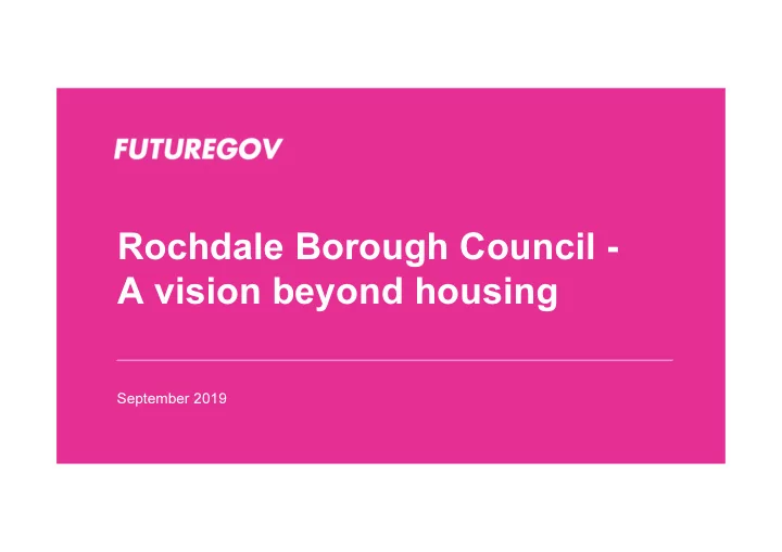 rochdale borough council a vision beyond housing