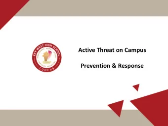 Active Threat on Campus  Prevention &amp; Response  Active threat defined  An active threat can be
